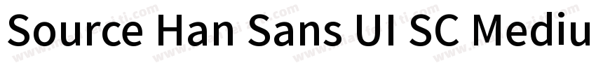 Source Han Sans UI SC Medium字体转换